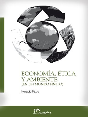 cover image of Economía, ética y ambiente